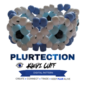 Plurtection Kandi Cuff Instructions